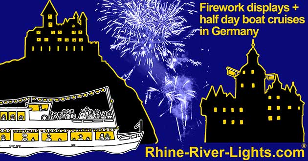 Rhine River Lights - Firework displays and half day boat cruises in Germany